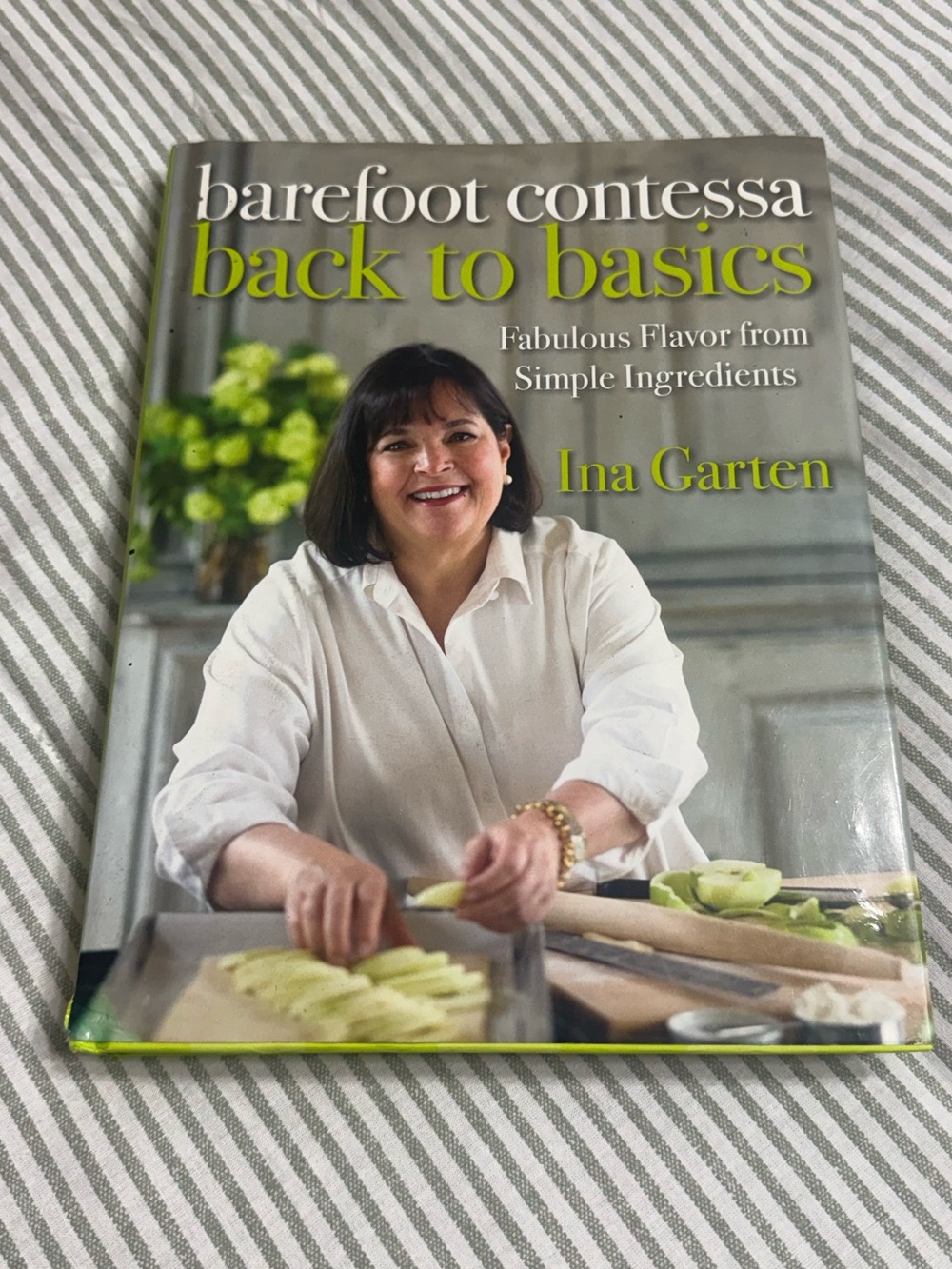 Ina Garten - Barefoot Contessa Back to Basics - Lime Green Cookbook